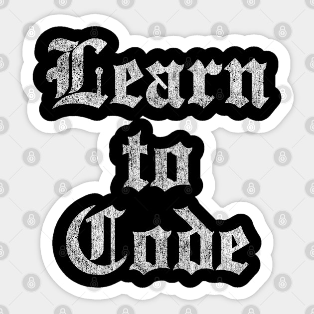 Learn to Code Sticker by Flippin' Sweet Gear